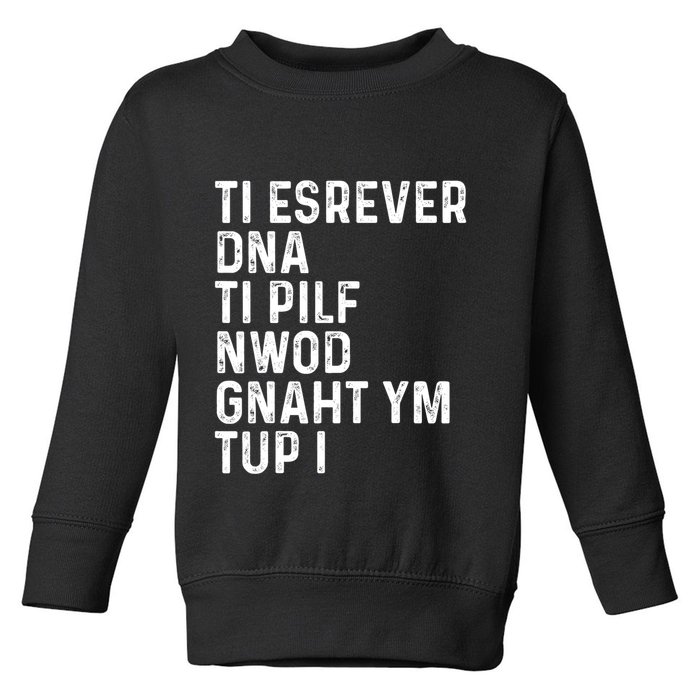 Put My Thang Down Is It Worth It Missy Misdemeanor Flip It & Reverse It Rap 90S Toddler Sweatshirt