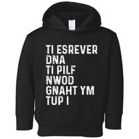 Put My Thang Down Is It Worth It Missy Misdemeanor Flip It & Reverse It Rap 90S Toddler Hoodie