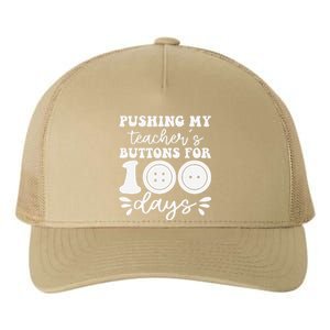 Pushing My TeacherS Buttons For 100 Days Funny School Yupoong Adult 5-Panel Trucker Hat