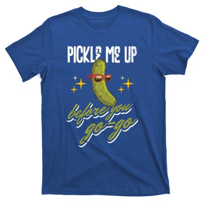 Pickle Me Up Before You Gogo Pickles Lover Cool Gift T-Shirt