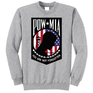 Pow Mia Usa Flag You Are Not Forgotten Tall Sweatshirt