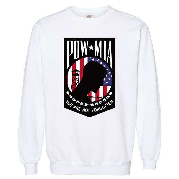 Pow Mia Usa Flag You Are Not Forgotten Garment-Dyed Sweatshirt