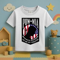 Pow Mia Usa Flag You Are Not Forgotten Toddler T-Shirt