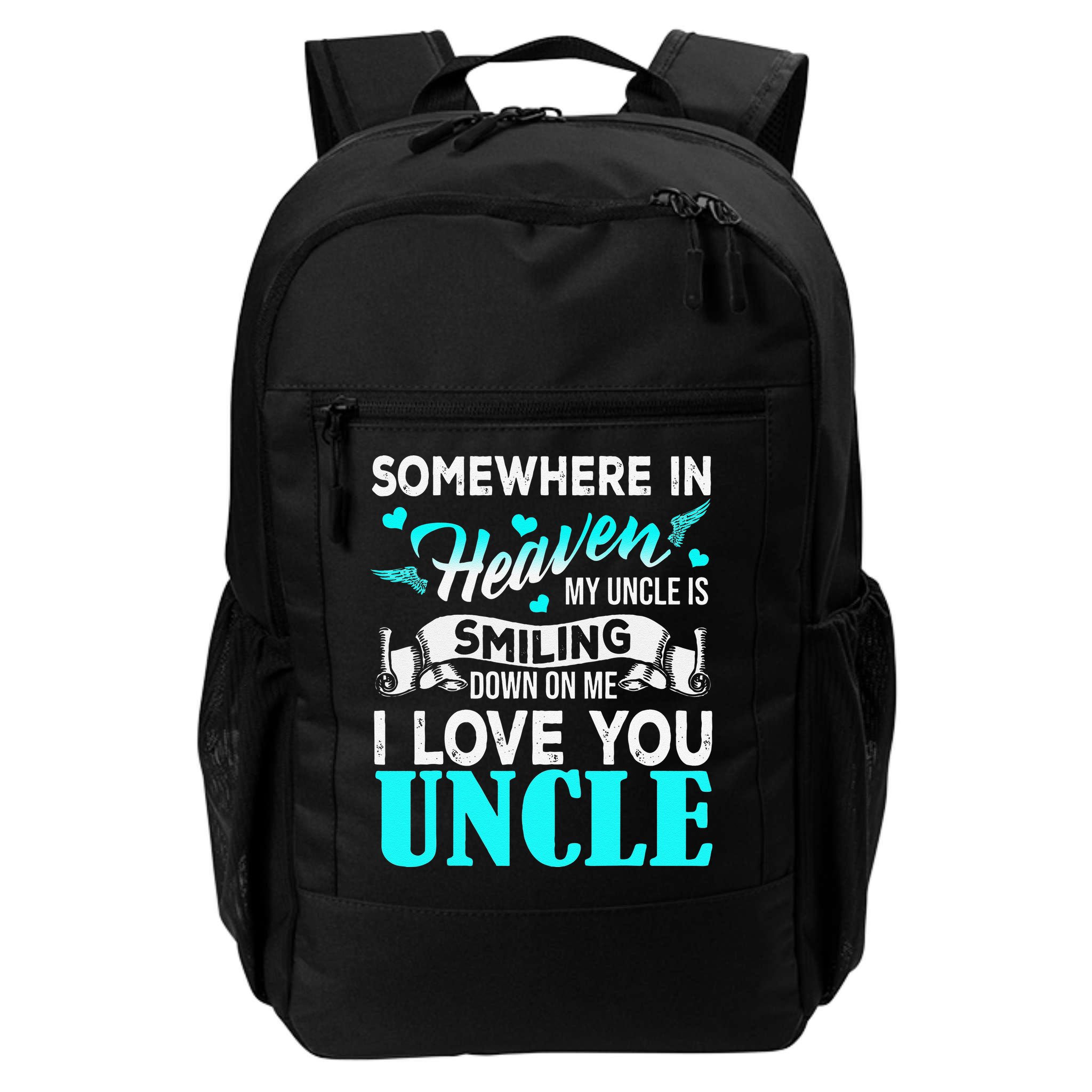 Proud My Uncle In Heaven Happy Fathers Day Proud Of Uncle Backpack
