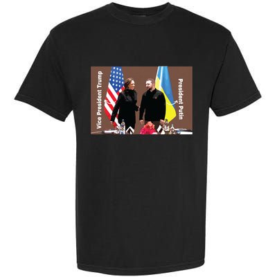 Political Meme Vice President Trump President Putin Garment-Dyed Heavyweight T-Shirt