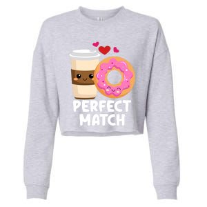 Perfect Match Valentines Day Coffee Donut Love Funny Pajama Gift Cropped Pullover Crew