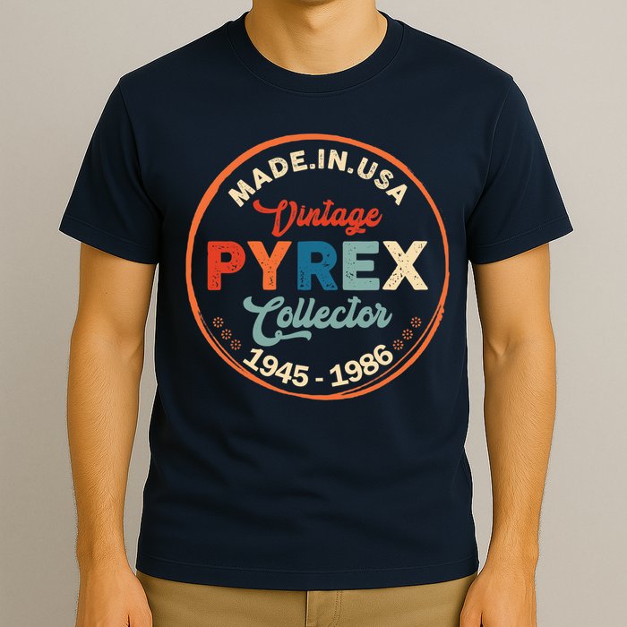 Pyrex Mark Vintage Collector Made In USA T-Shirt
