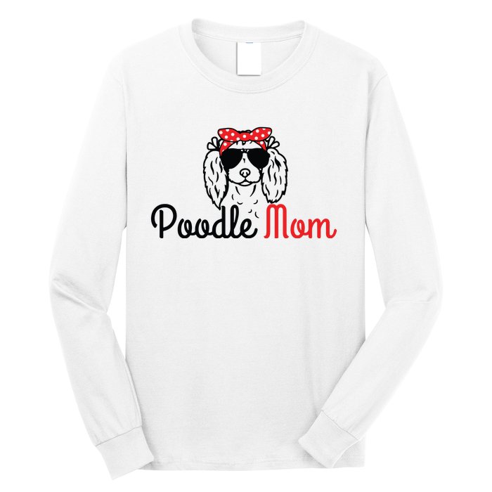 Poodle Mom Vintage Funny Cute Dog Poodle Mama Long Sleeve Shirt