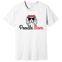 Poodle Mom Vintage Funny Cute Dog Poodle Mama Premium T-Shirt