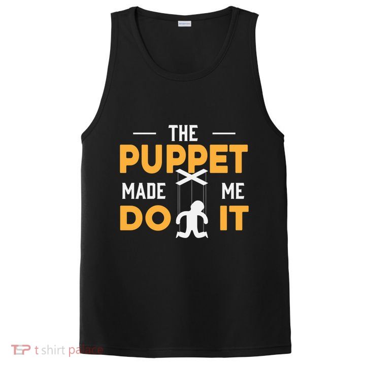 Puppet Master Ventriloquist Puppeteer Puppetry Gift PosiCharge Competitor Tank