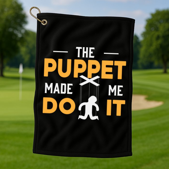 Puppet Master Ventriloquist Puppeteer Puppetry Gift Golf Towel