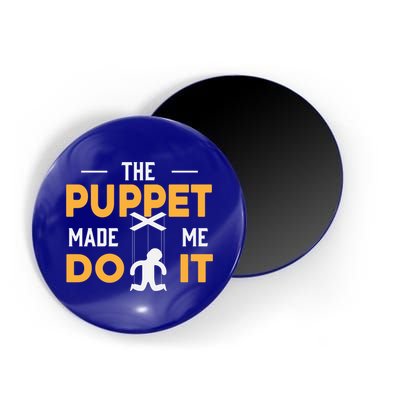 Puppet Master Ventriloquist Puppeteer Puppetry Gift Magnet