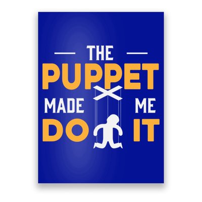 Puppet Master Ventriloquist Puppeteer Puppetry Gift Poster