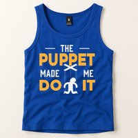 Puppet Master Ventriloquist Puppeteer Puppetry Gift Tank Top