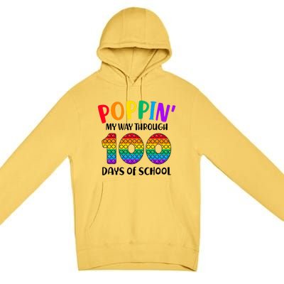 Poppin My Way Through 100 Days Of School Kids 100th Day Pop Premium Pullover Hoodie