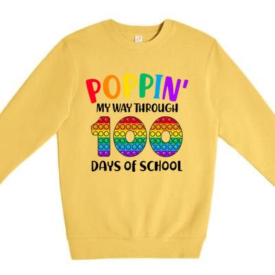 Poppin My Way Through 100 Days Of School Kids 100th Day Pop Premium Crewneck Sweatshirt