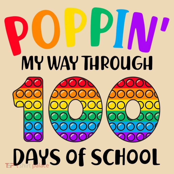 Poppin My Way Through 100 Days Of School Kids 100th Day Pop Bag