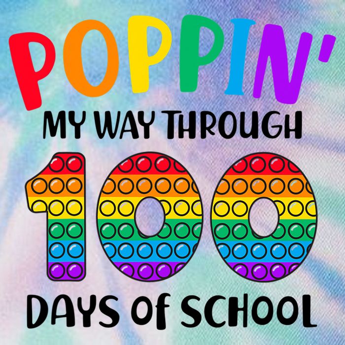 Poppin My Way Through 100 Days Of School Kids 100th Day Pop Legacy Tie Dye Trucker Hat