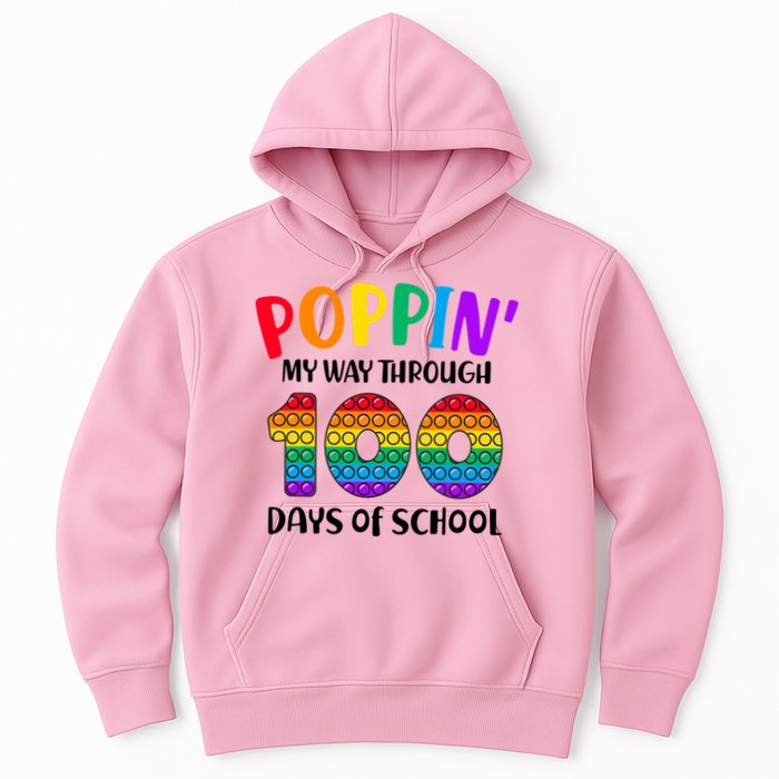 Poppin My Way Through 100 Days Of School Kids 100th Day Pop Hoodie