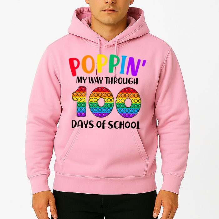 Poppin My Way Through 100 Days Of School Kids 100th Day Pop Hoodie