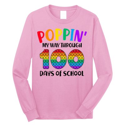 Poppin My Way Through 100 Days Of School Kids 100th Day Pop Long Sleeve Shirt