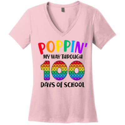 Poppin My Way Through 100 Days Of School Kids 100th Day Pop Women's V-Neck T-Shirt