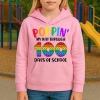 Poppin My Way Through 100 Days Of School Kids 100th Day Pop Kids Hoodie