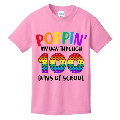 Poppin My Way Through 100 Days Of School Kids 100th Day Pop Kids T-Shirt