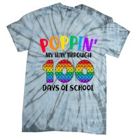 Poppin My Way Through 100 Days Of School Kids 100th Day Pop Tie-Dye T-Shirt
