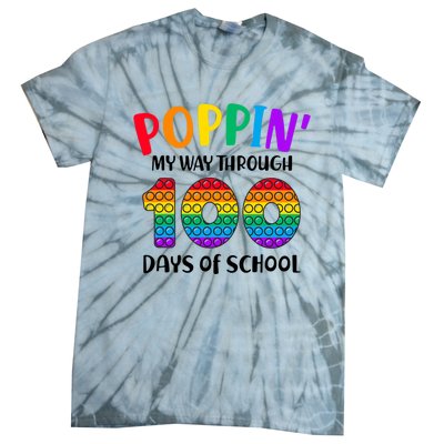 Poppin My Way Through 100 Days Of School Kids 100th Day Pop Tie-Dye T-Shirt