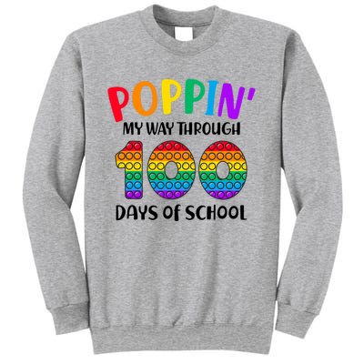 Poppin My Way Through 100 Days Of School Kids 100th Day Pop Sweatshirt