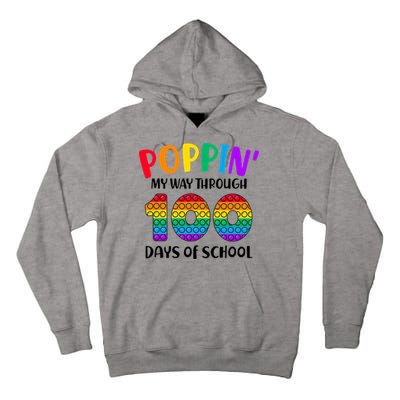Poppin My Way Through 100 Days Of School Kids 100th Day Pop Tall Hoodie