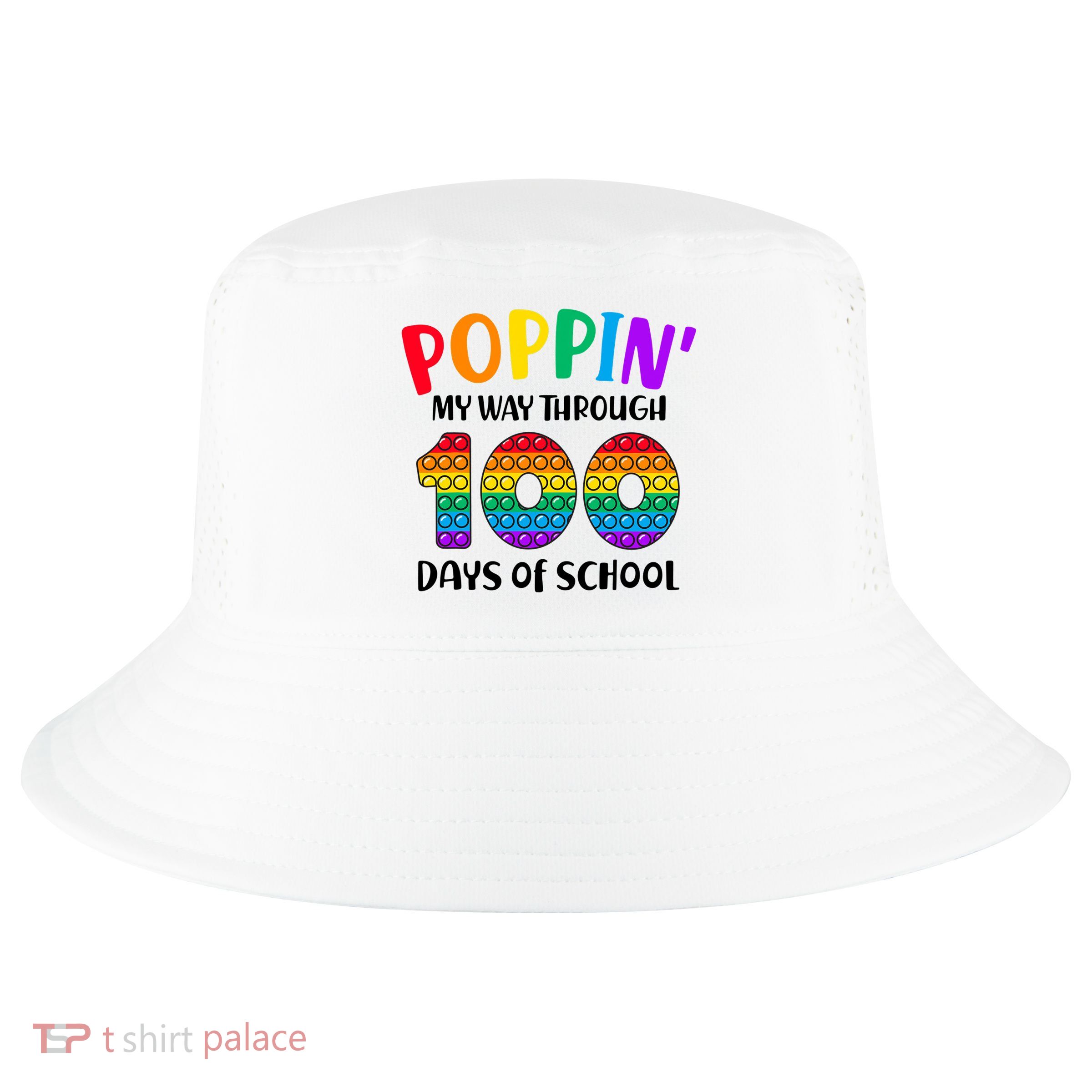 Poppin My Way Through 100 Days Of School Kids 100th Day Pop Cool Comfort Performance Bucket Hat