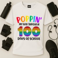 Poppin My Way Through 100 Days Of School Kids 100th Day Pop Performance Shirt