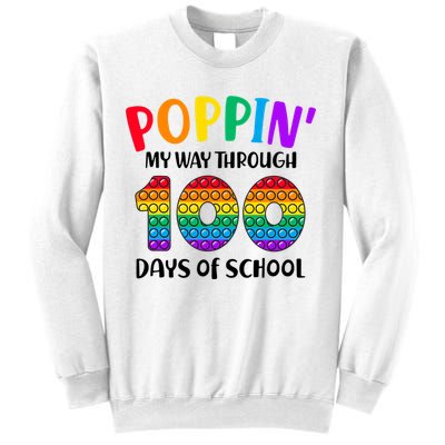 Poppin My Way Through 100 Days Of School Kids 100th Day Pop Sweatshirt