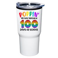 Poppin My Way Through 100 Days Of School Kids 100th Day Pop Tumbler