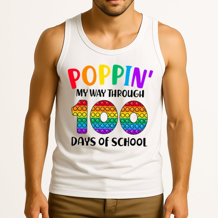 Poppin My Way Through 100 Days Of School Kids 100th Day Pop Tank Top