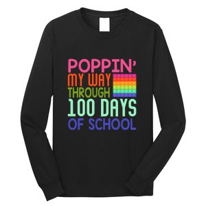 Poppin My Way Through 100 Days Funny 100th Day Of School Kid Long Sleeve Shirt