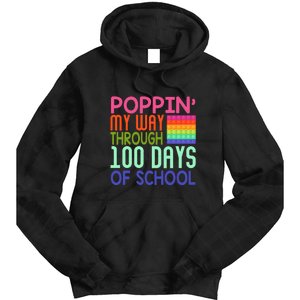 Poppin My Way Through 100 Days Funny 100th Day Of School Kid Tie Dye Hoodie