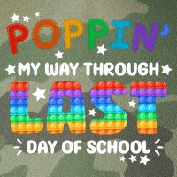 Poppin My Way Through Last Day Of School Legacy Tie Dye Trucker Hat