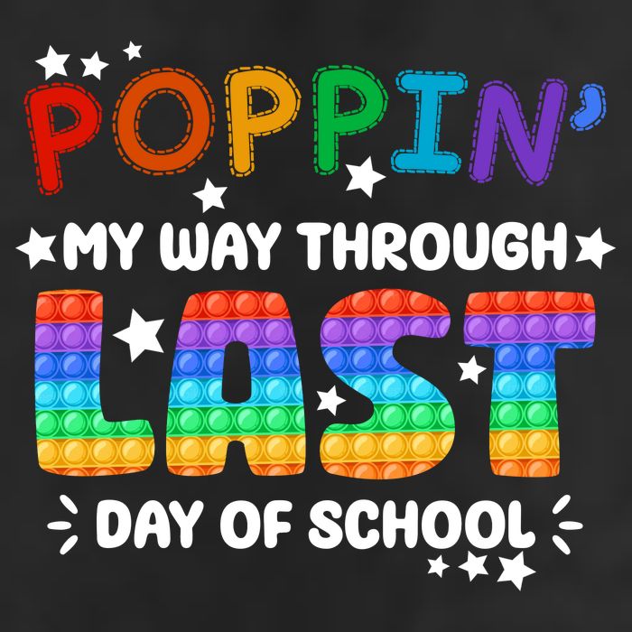 Poppin My Way Through Last Day Of School 7 Panel Mesh Trucker Snapback Hat