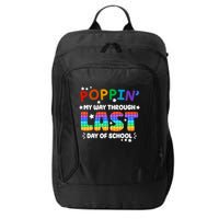 Poppin My Way Through Last Day Of School City Backpack