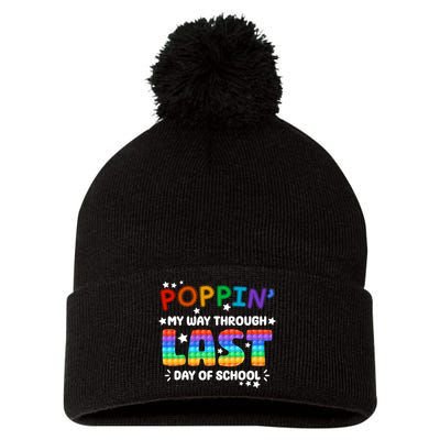 Poppin My Way Through Last Day Of School Pom Pom 12in Knit Beanie