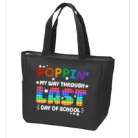 Poppin My Way Through Last Day Of School Zip Tote Bag