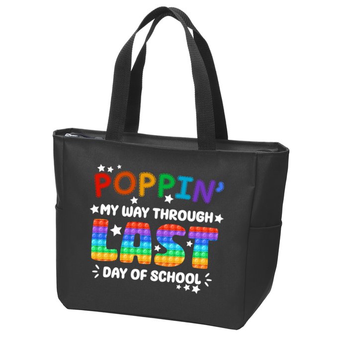 Poppin My Way Through Last Day Of School Zip Tote Bag