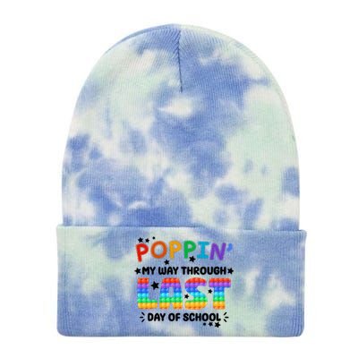 Poppin My Way Through Last Day Of School Tie Dye 12in Knit Beanie