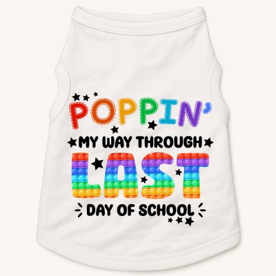 Poppin My Way Through Last Day Of School Doggie Tank