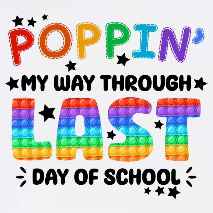 Poppin My Way Through Last Day Of School Performance Shirt