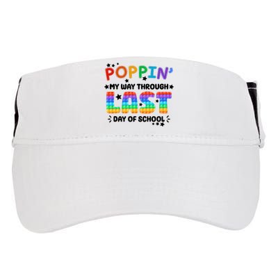 Poppin My Way Through Last Day Of School Adult Drive Performance Visor