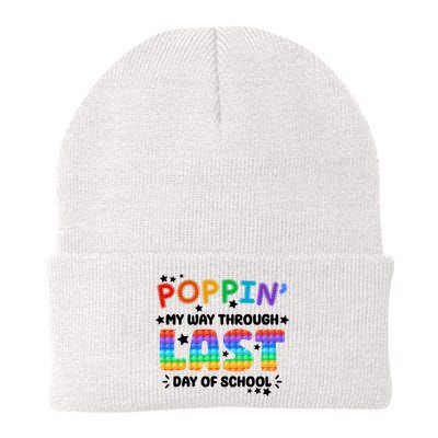Poppin My Way Through Last Day Of School Beanie